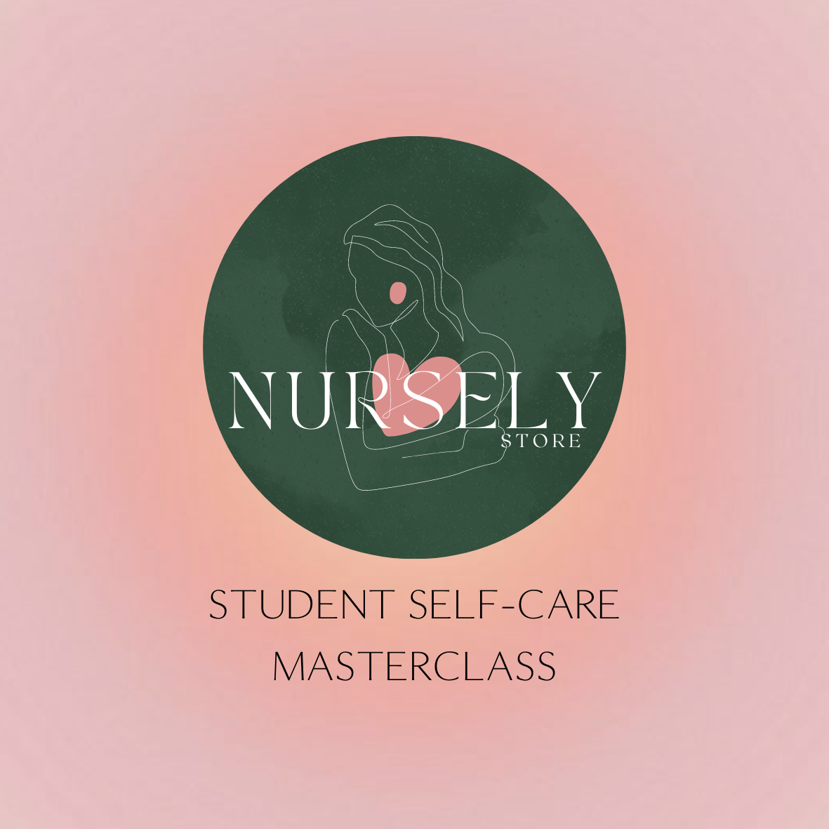 Student self-care masterclass